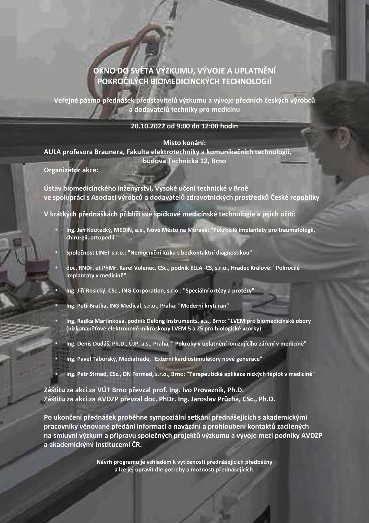 Okno do světa výzkumu, vývoje a uplatnění pokročilých biomedicínských technologií